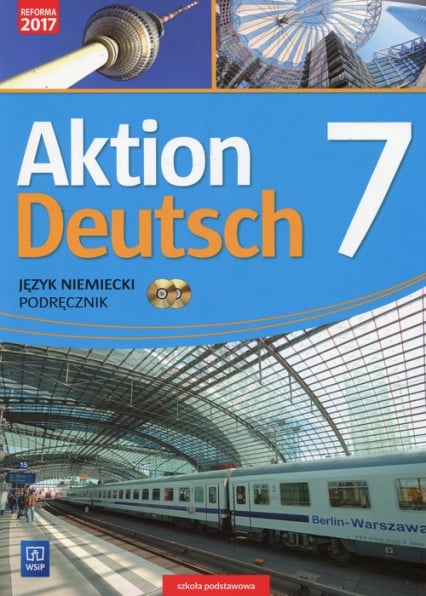 Aktion Deutsch Język niemiecki 7 Podręcznik + 2 CD Szkoła podstawowa - Biedroń Lena | okładka