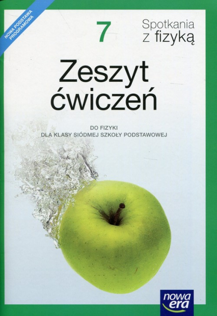 Spotkania z fizyką 7 Zeszyt ćwiczeń Szkoła podstawowa - Bartłomiej Piotrowski | okładka