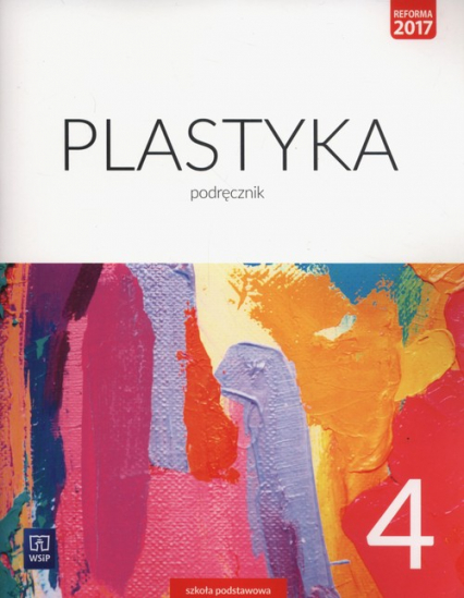 Plastyka 4 Podręcznik Szkoła podstawowa - Neubart Barbara, Stopczyk Stanisław K. | okładka