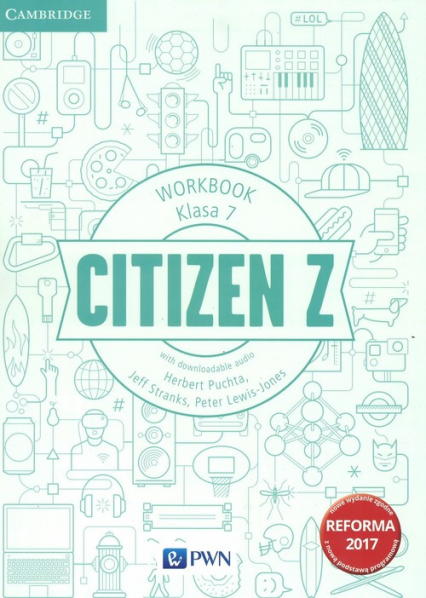Citizen Z 7 Workbook Szkoła podstawowa - Lewis-Jones Peter, Puchta Herbert, Stranks Jeff | okładka