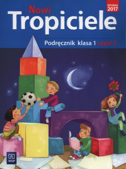 Nowi tropiciele 1 Podręcznik Część 2 Szkoła podstawowa -  | okładka