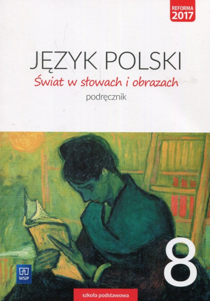 Świat w słowach i obrazach 8 Podręcznik Szkoła podstawowa - Witold Bobiński | okładka