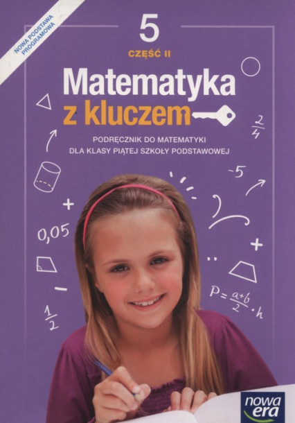 Matematyka z kluczem 5 Podręcznik Część 2 Szkoła podstawowa - Braun Marcin, Mańkowska Agnieszka, Paszyńska Małgorzata | okładka