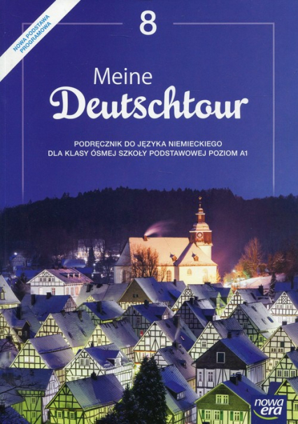 Meine Deutschtour 8 Język niemiecki Podręcznik Szkoła podstawowa. Poziom A1 -  | okładka