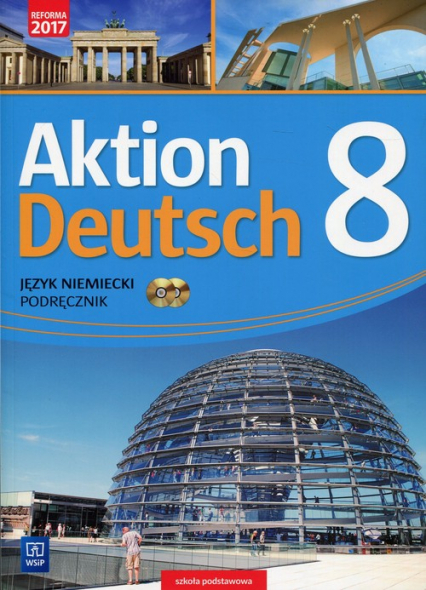 Aktion Deutsch Język niemiecki 8 Podręcznik + 2CD Szkoła podstawowa - Anna Potapowicz | okładka