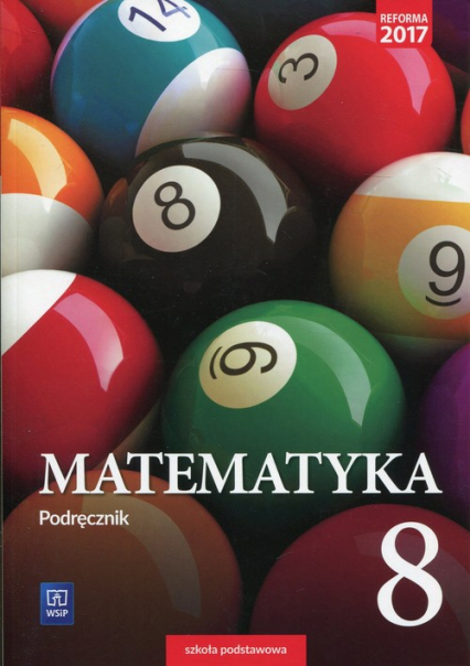 Matematyka 8 Podręcznik Szkoła podstawowa - Adam Makowski, Masłowski Tomasz, Toruńska Anna | okładka