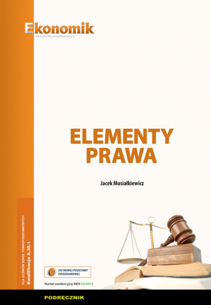 Elementy prawa Podręcznik - Jacek Musiałkiewicz | okładka