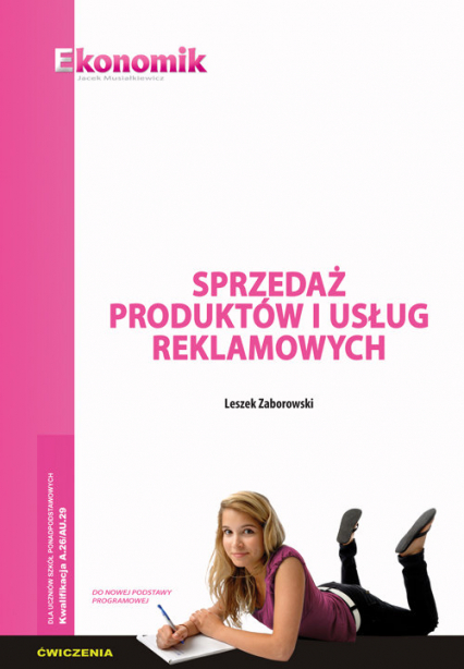 Sprzedaż produktów i usług reklamowych ćwiczenia - Leszek Zaborowski | okładka