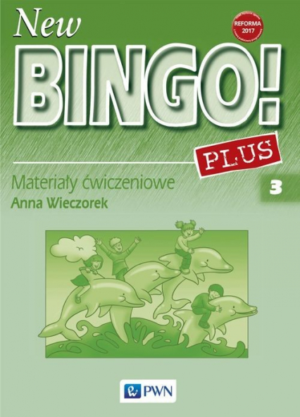 New Bingo! Plus 3 Materiały ćwiczeniowe Szkoła podstawowa - Anna Wieczorek | okładka