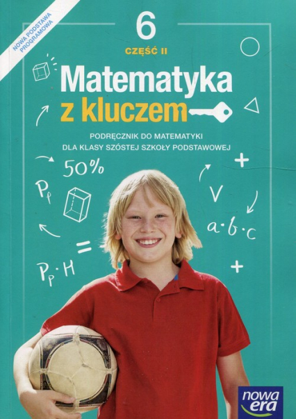 Matematyka z kluczem 6 Podręcznik Część 2 Szkoła podstawowa - Braun Marcin, Mańkowska Agnieszka, Paszyńska Małgorzata | okładka