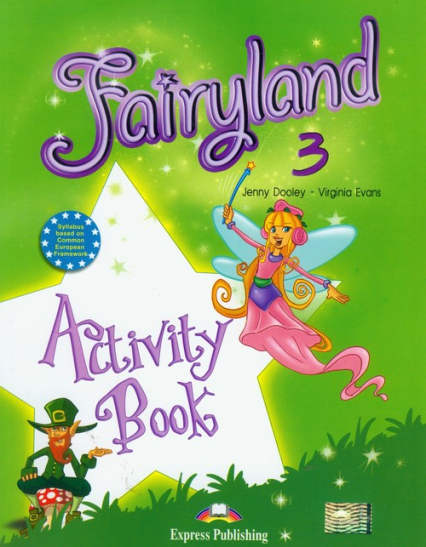 Fairyland 3 Activity Book Szkoła podstawowa - Dooley Jenny, Evans Virginia | okładka