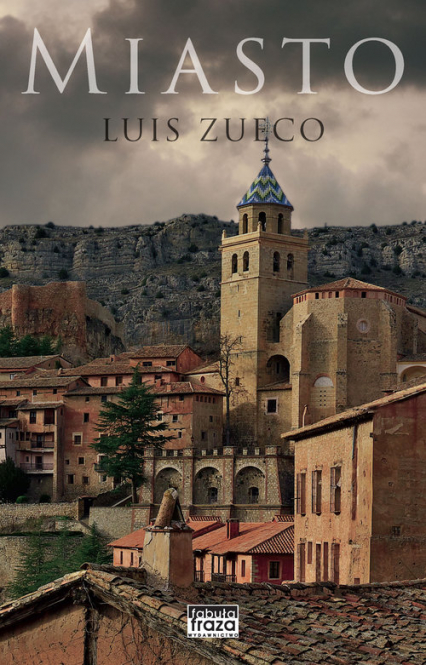 Miasto - Luis Zueco | okładka