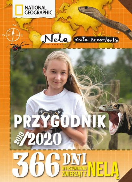 Przygodnik 2019/2020 365 dni w poszukiwaniu groźnych zwierząt z Nelą - Nela Mała reporterka | okładka