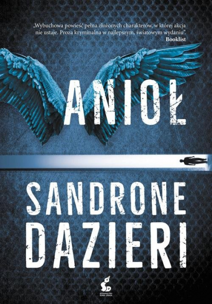 Anioł - Sandrone Dazieri | okładka