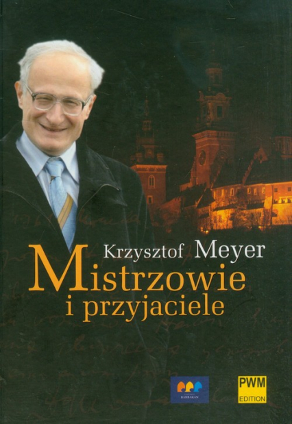 Mistrzowie i przyjaciele - Krzysztof Meyer | okładka
