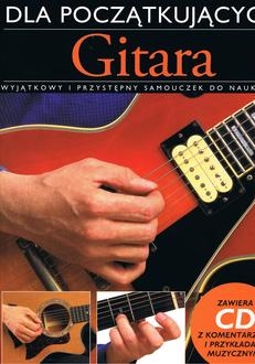 Gitara Dla Początkujących - Samouczek+ CD - Dick Arthur | okładka