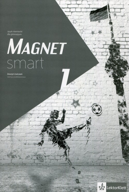Magnet Smart 1 Zeszyt ćwiczeń wersja podstawowa Gimnazjum - Betleja Jacek, Machowiak E. Danuta, Żuławińska Elżbieta | okładka