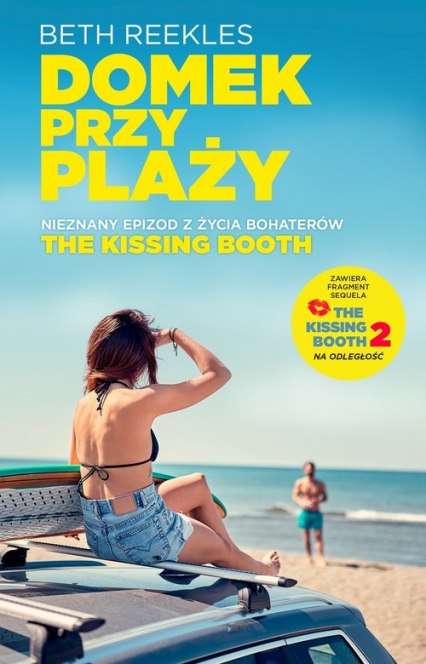 The Kissing Booth Domek przy plaży - Beth  Reekles | okładka