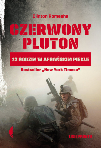Czerwony pluton 12 godzin w afgańskim piekle - Romesha Clinton | okładka