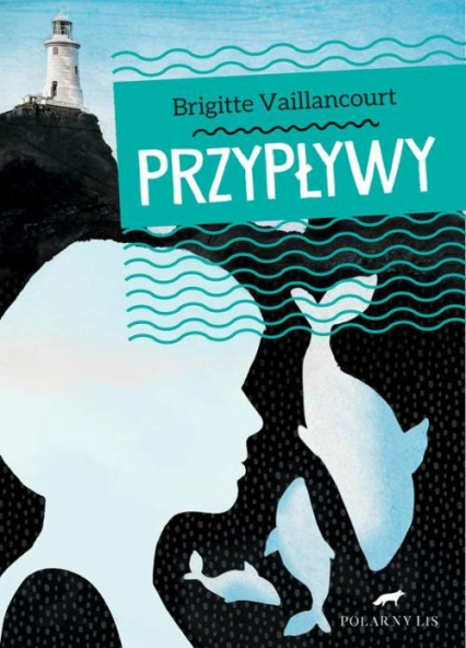 Przypływy - Brigitte Vaillancourt | okładka
