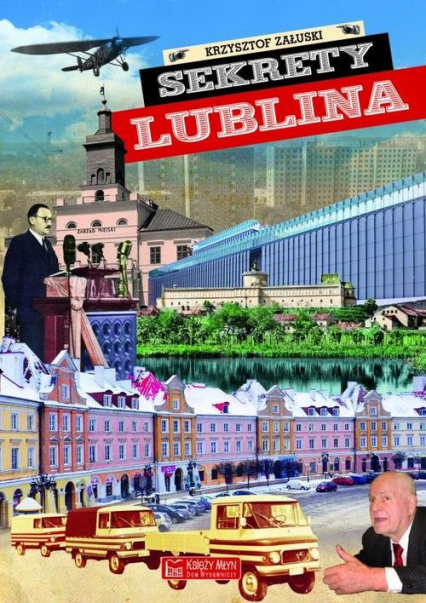 Sekrety Lublina - Krzysztof Załuski | okładka