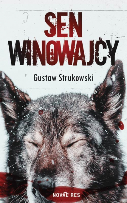 Sen winowajcy - Gustaw Strukowski | okładka