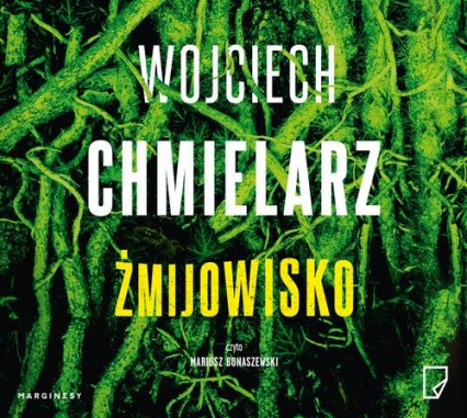 Żmijowisko - Wojciech Chmielarz | okładka