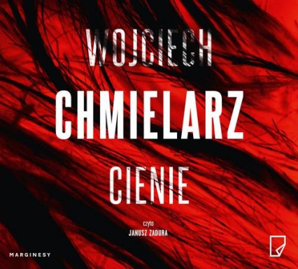 Cienie - Wojciech Chmielarz | okładka