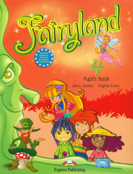 Fairyland 4 Pupil's Book + CD Szkoła podstawowa - Dooley Jenny, Evans Virginia | okładka