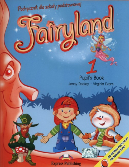 Fairyland 1 Pupil's Book + e-book - Dooley Jenny, Evans Virginia | okładka