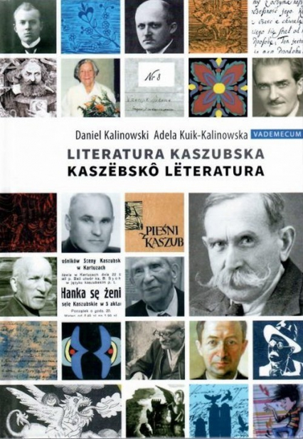 Vademecum Kaszubskie - Literatura Kaszubska. Rekonesans - Adela Kuik-Kalinowska, Kalinowski Daniel | okładka