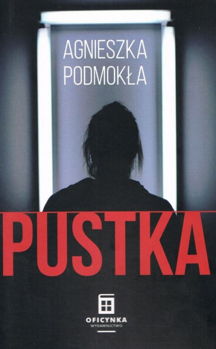 Pustka - Agnieszka Podmokła | okładka