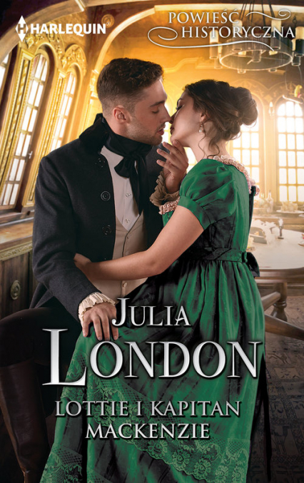 Lottie i kapitan Mackenzie - Julia London | okładka