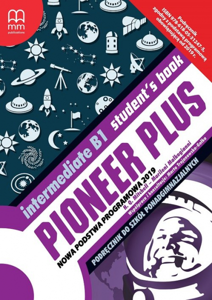 Pioneer Plus Intermediate B1 Student's Book Szkoła ponadpodstawowa - Mitchell -H.Q., Malkogianni Marileni | okładka