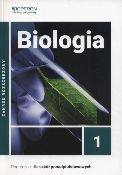 Biologia 1 Podręcznik Zakres rozszerzony Szkoła ponadpodstawowa - Jakubik Beata, Szymańska Renata | okładka