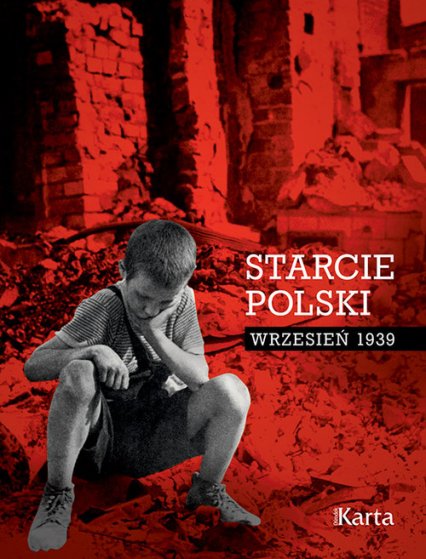 Starcie Polski Wrzesień 1939 -  | okładka