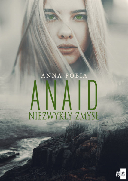 Anaid Niezwykły zmysł - Anna Fobia | okładka