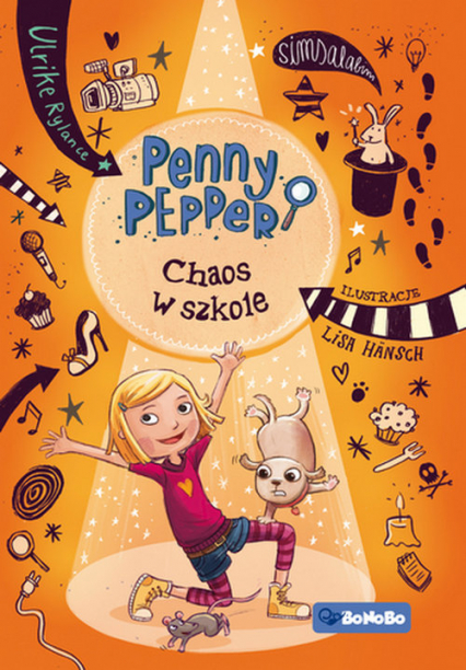 Penny Pepper Chaos w szkole - lrike Rylance | okładka