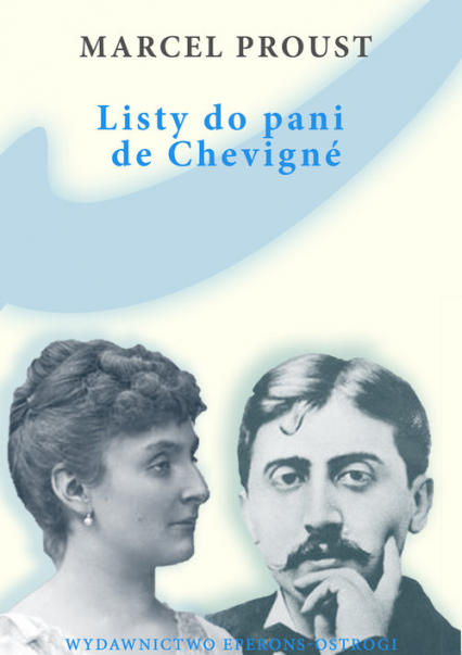 Listy do pani de Chevigne - Marcel Proust | okładka