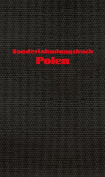 Sonderfahndungsbuch Polen Specjalna księga gończa dla Polski -  | okładka