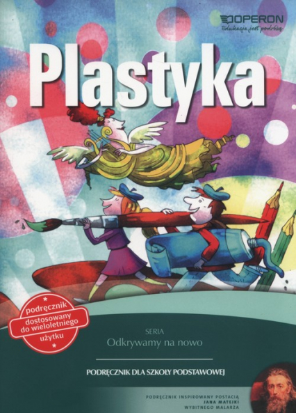 Plastyka 4-6 Podręcznik wieloletni Szkoła podstawowa - Polkowska Marzanna, Wyszkowska Lila | okładka