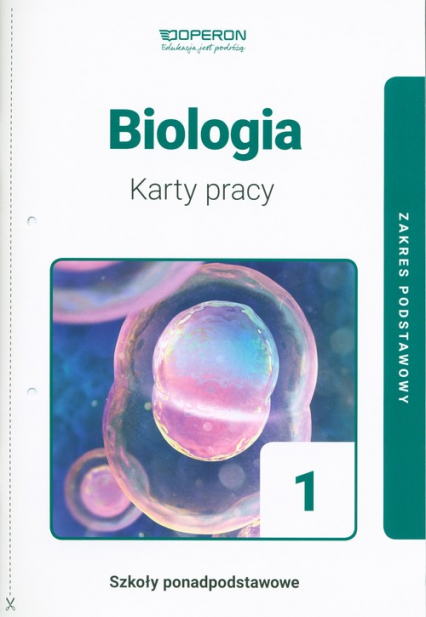 Biologia 1 Karty pracy Zakres podstawowy Szkoła ponadpodstawowa - Dawid Kaczmarek | okładka