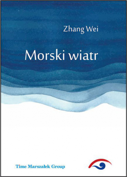 Morski wiatr - Wei Zhang | okładka