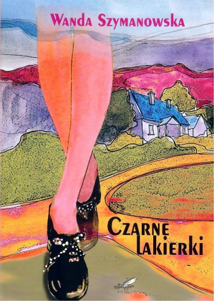 Czarne lakierki - Wanda Szymanowska | okładka