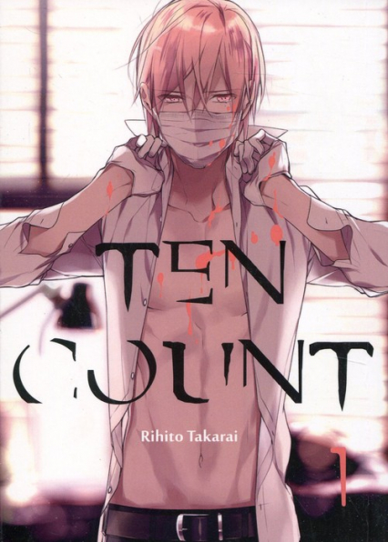 Ten Count #01 - Takarai Rihito | okładka