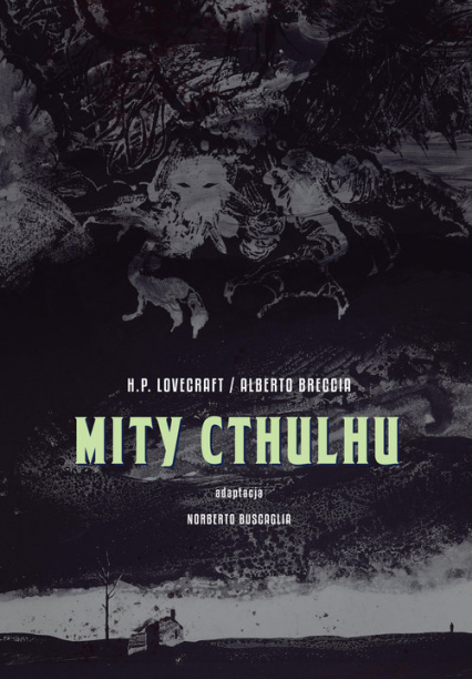 Mity Cthulhu - Alberto Breccia | okładka