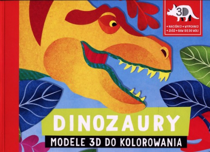 Dinozaury Modele 3D do kolorowania -  | okładka