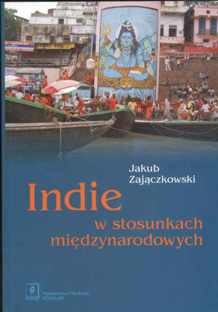 Indie w stosunkach międzynarodowych - Jakub Zajączkowski | okładka