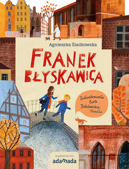Franek Błyskawica - Agnieszka Śladkowska | okładka