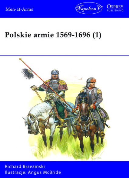 Polskie armie 1569-1696 (1) - Brzezinski Richard | okładka